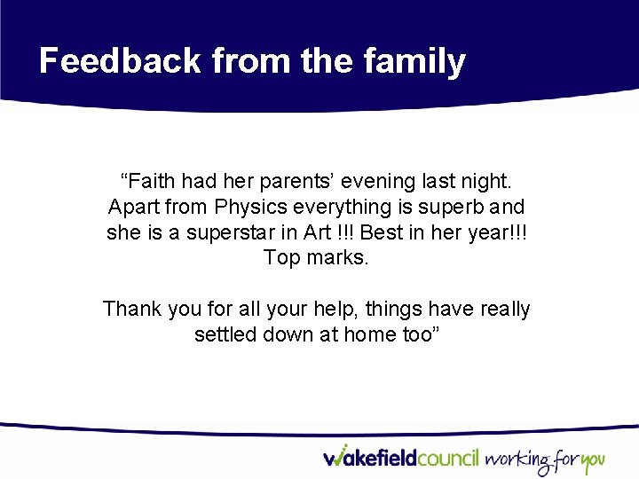 Feedback from the family “Faith had her parents’ evening last night. Apart from Physics