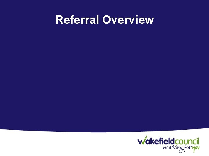 Referral Overview 