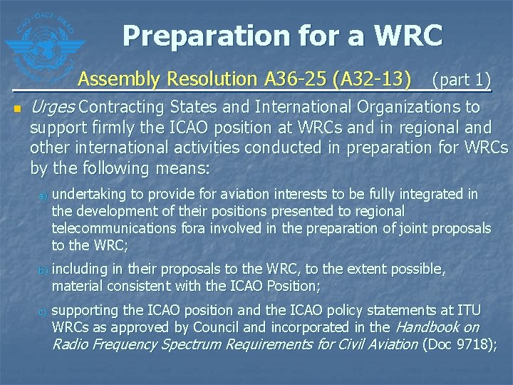 Preparation for a WRC Assembly Resolution A 36 -25 (A 32 -13) n (part Preparation for a WRC Assembly Resolution A 36 -25 (A 32 -13) n (part