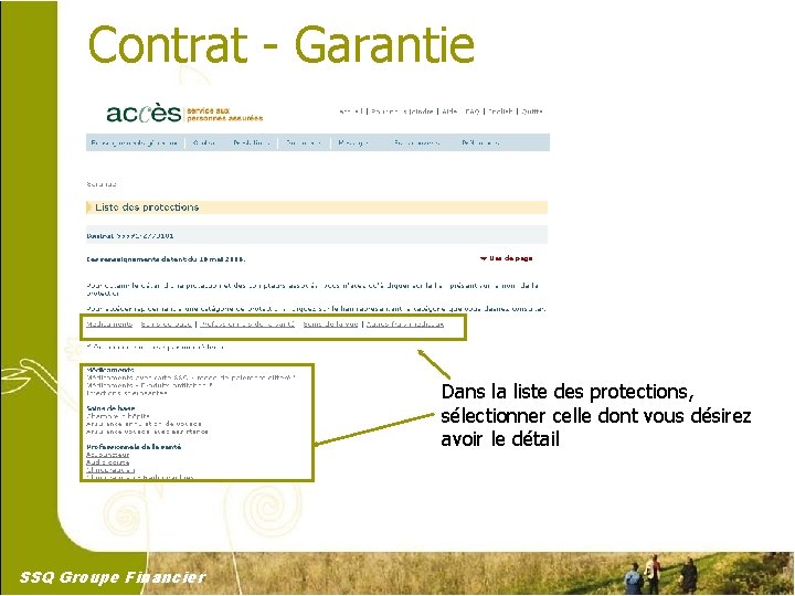 Contrat - Garantie Dans la liste des protections, sélectionner celle dont vous désirez avoir