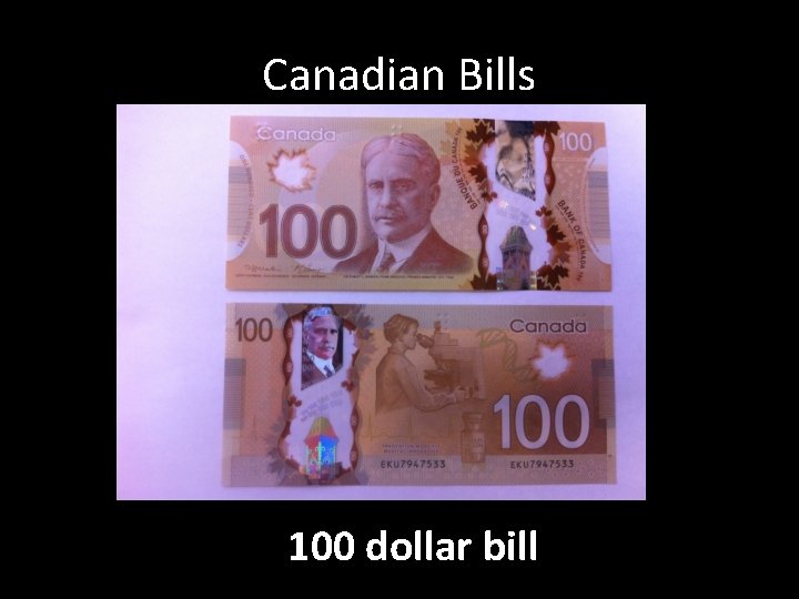 Canadian Bills 100 dollar bill 