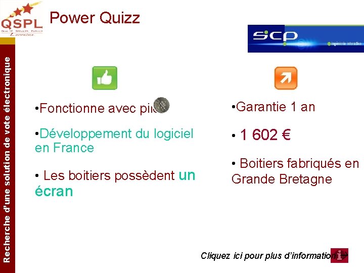 Recherche d’une solution de vote électronique Power Quizz • Fonctionne avec piles • Garantie Recherche d’une solution de vote électronique Power Quizz • Fonctionne avec piles • Garantie