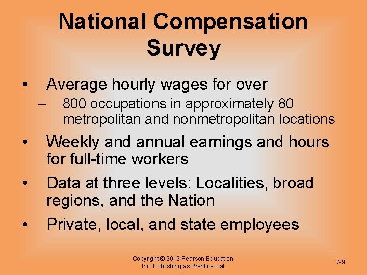 National Compensation Survey • Average hourly wages for over – • • • 800