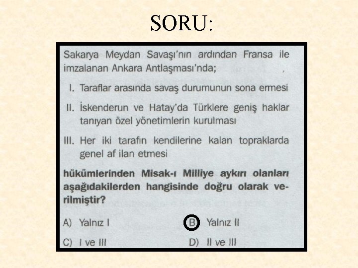 SORU: 
