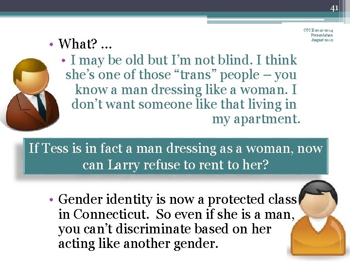 41 • What? … • I may be old but I’m not blind. I