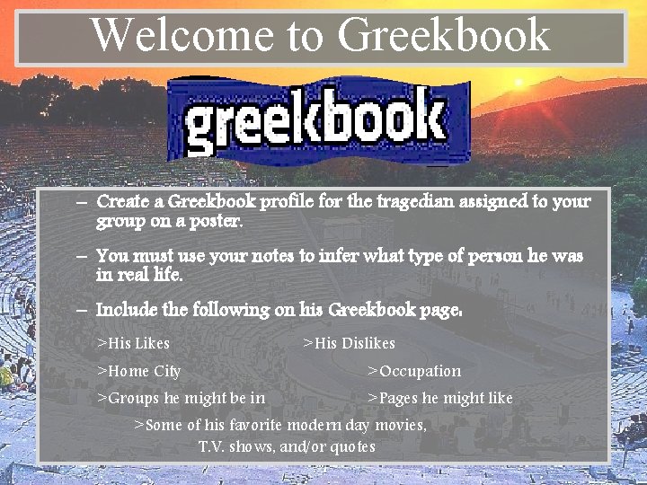 Welcome to Greekbook – Create a Greekbook profile for the tragedian assigned to your