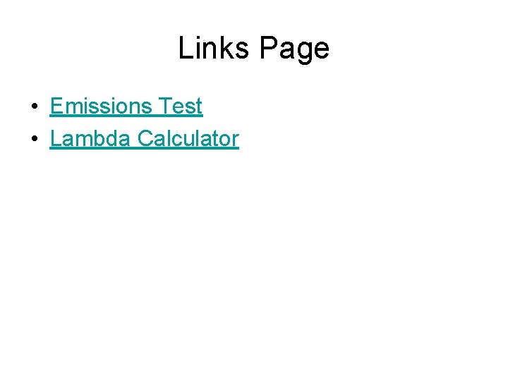 Links Page • Emissions Test • Lambda Calculator 