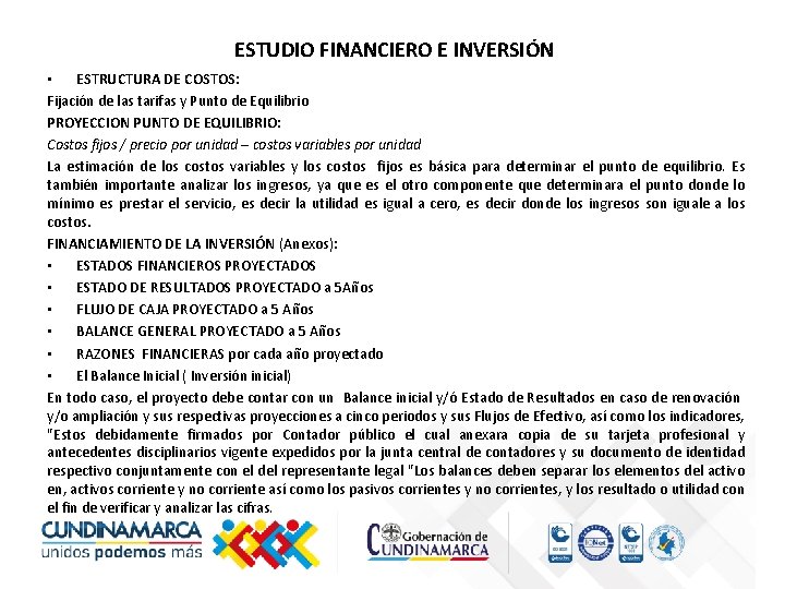 ESTUDIO FINANCIERO E INVERSIÓN • ESTRUCTURA DE COSTOS: Fijación de las tarifas y Punto