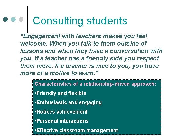 Consulting students “Engagement with teachers makes you feel welcome. When you talk to them Consulting students “Engagement with teachers makes you feel welcome. When you talk to them