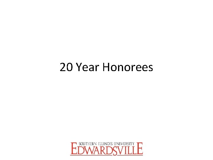 20 Year Honorees 