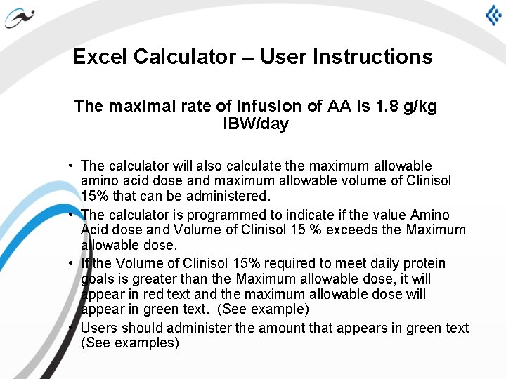 Excel Calculator – User Instructions The maximal rate of infusion of AA is 1.