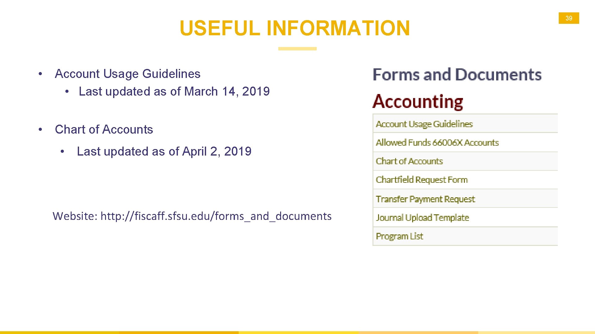 USEFUL INFORMATION • Account Usage Guidelines • Last updated as of March 14, 2019