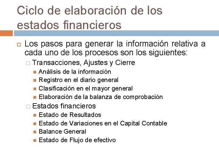 CICLO DE ELABORACIN DE LOS ESTADOS FINANCIEROS Carlos
