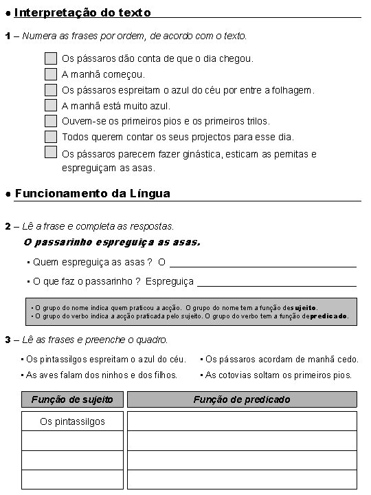 ● Interpretação do texto 1 – Numera as frases por ordem, de acordo com