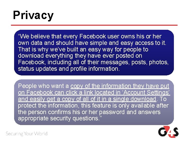 Privacy “We believe that every Facebook user owns his or her own data and Privacy “We believe that every Facebook user owns his or her own data and
