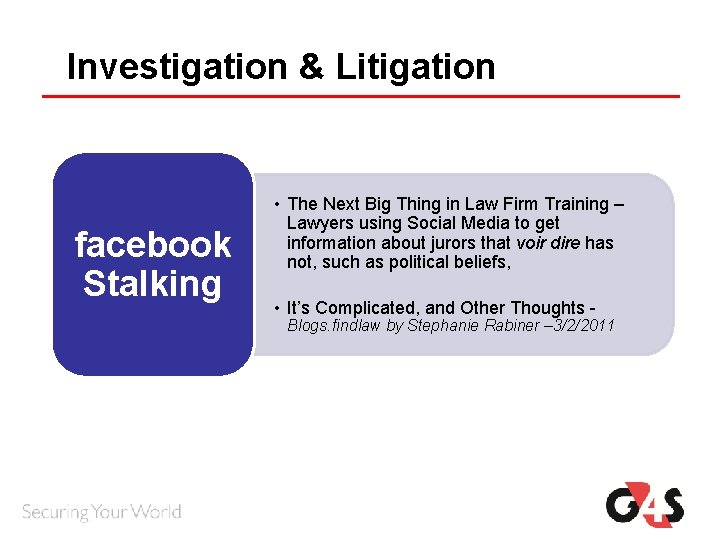 Investigation & Litigation facebook Stalking • The Next Big Thing in Law Firm Training Investigation & Litigation facebook Stalking • The Next Big Thing in Law Firm Training
