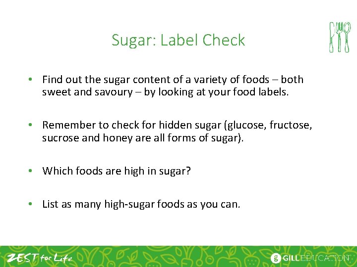 Sugar: Label Check • Find out the sugar content of a variety of foods