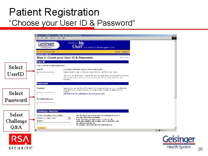 Patient Registration “Choose your User ID & Password” Select User. ID Select Password Select Patient Registration “Choose your User ID & Password” Select User. ID Select Password Select