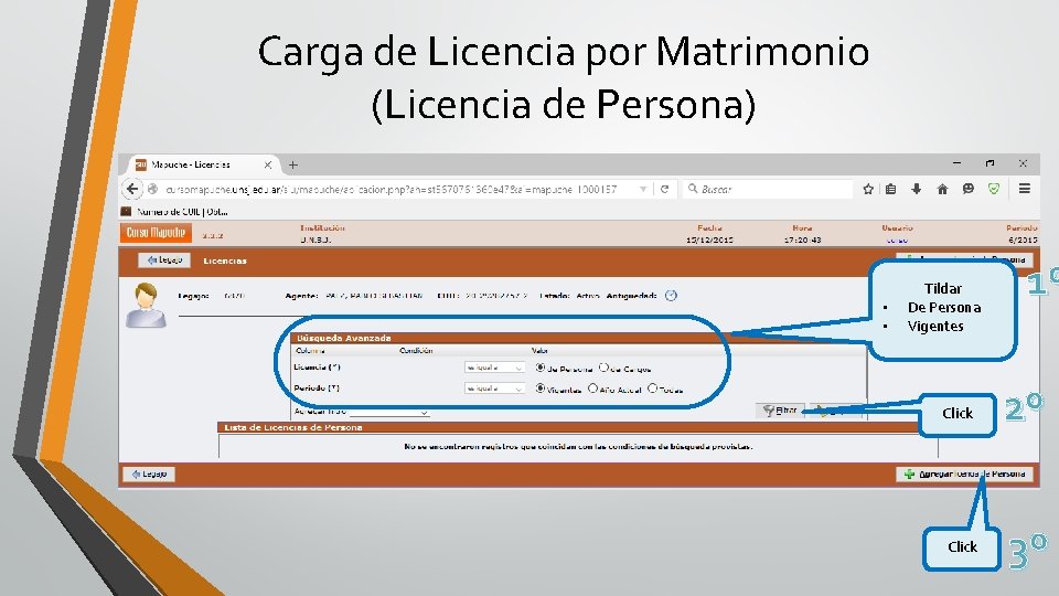 Carga de Licencia por Matrimonio (Licencia de Persona) • • Tildar De Persona Vigentes