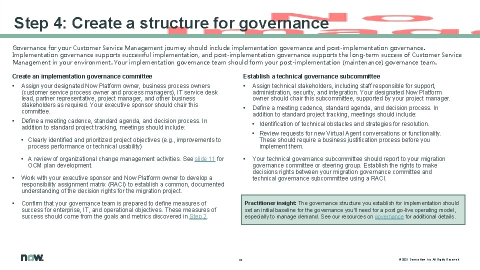 Step 4: Create a structure for governance Governance for your Customer Service Management journey