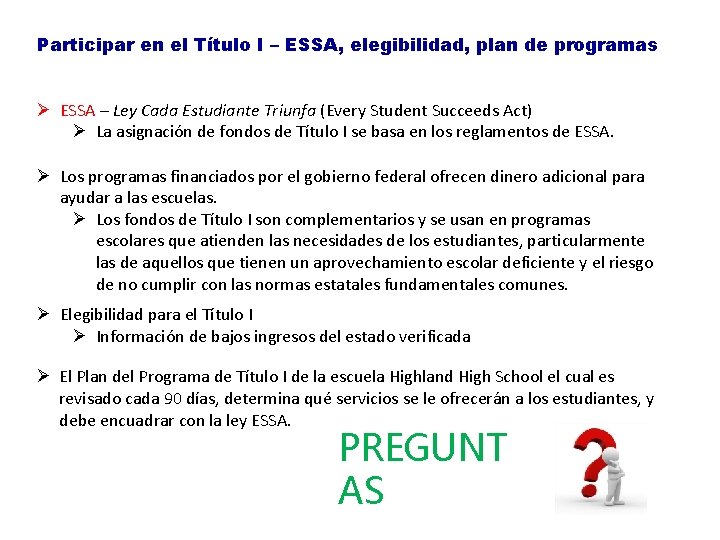 Participar en el Título I – ESSA, elegibilidad, plan de programas Ø ESSA –