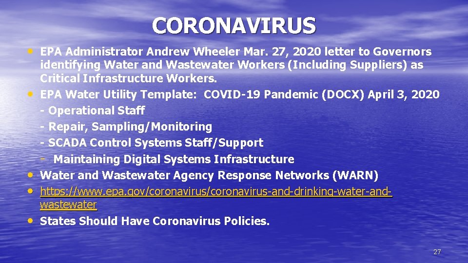 CORONAVIRUS • EPA Administrator Andrew Wheeler Mar. 27, 2020 letter to Governors • •