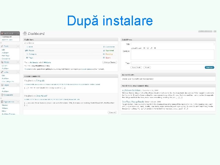 După instalare 