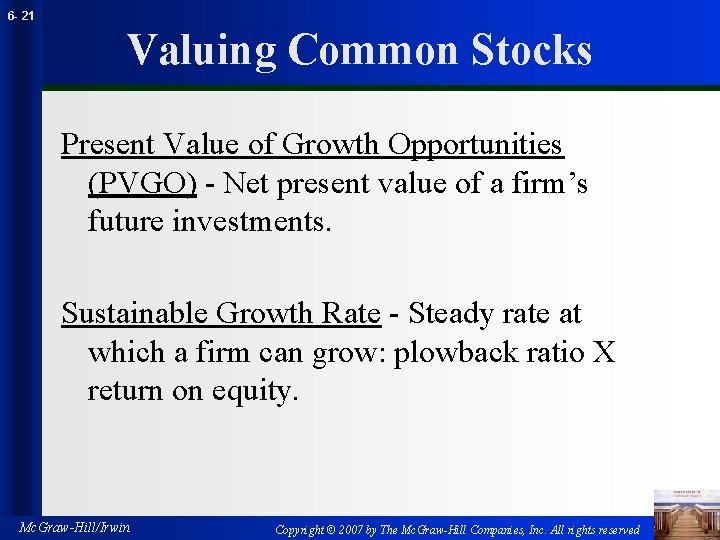 6 - 21 Valuing Common Stocks Present Value of Growth Opportunities (PVGO) - Net