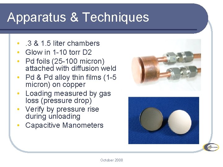 Apparatus & Techniques • . 3 & 1. 5 liter chambers • Glow in Apparatus & Techniques • . 3 & 1. 5 liter chambers • Glow in