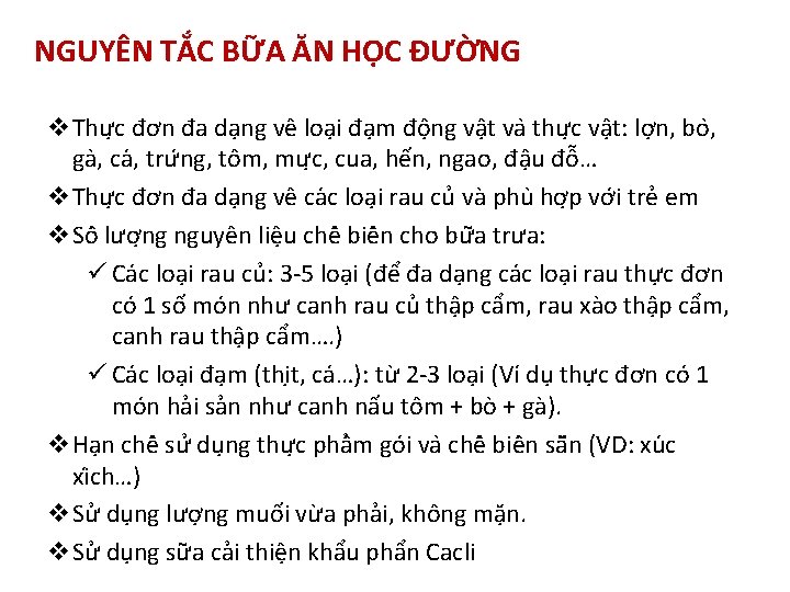 NGUYÊN TẮC BỮA ĂN HỌC ĐƯỜNG v. Thư c đơn đa da ng vê NGUYÊN TẮC BỮA ĂN HỌC ĐƯỜNG v. Thư c đơn đa da ng vê