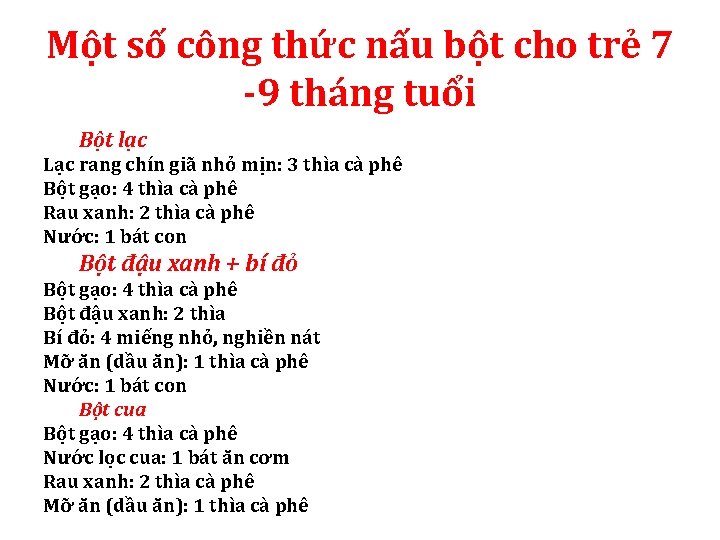 Một số công thức nấu bột cho trẻ 7 -9 tháng tuổi Bột lạc Một số công thức nấu bột cho trẻ 7 -9 tháng tuổi Bột lạc