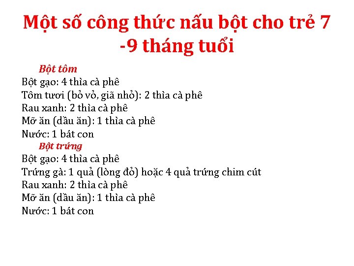 Một số công thức nấu bột cho trẻ 7 -9 tháng tuổi Bột tôm Một số công thức nấu bột cho trẻ 7 -9 tháng tuổi Bột tôm