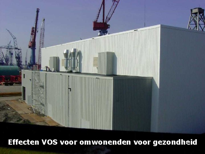 Effecten VOS voor omwonenden voor gezondheid 9 Effecten VOS voor omwonenden voor gezondheid 9
