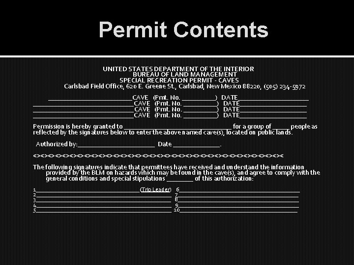 Permit Contents UNITED STATES DEPARTMENT OF THE INTERIOR BUREAU OF LAND MANAGEMENT SPECIAL RECREATION