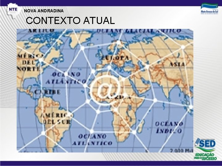 NOVA ANDRADINA CONTEXTO ATUAL 