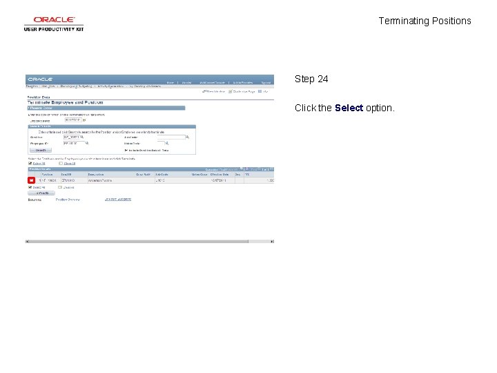 Terminating Positions Step 24 Click the Select option. 