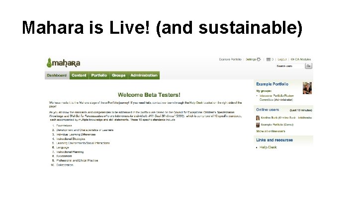 Mahara is Live! (and sustainable) 