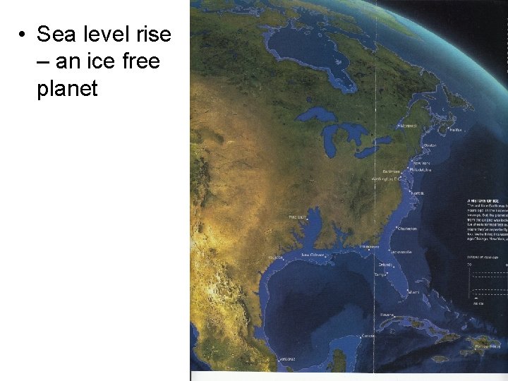  • Sea level rise – an ice free planet 