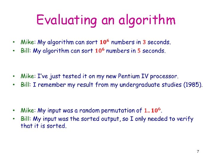 Evaluating an algorithm • 7 