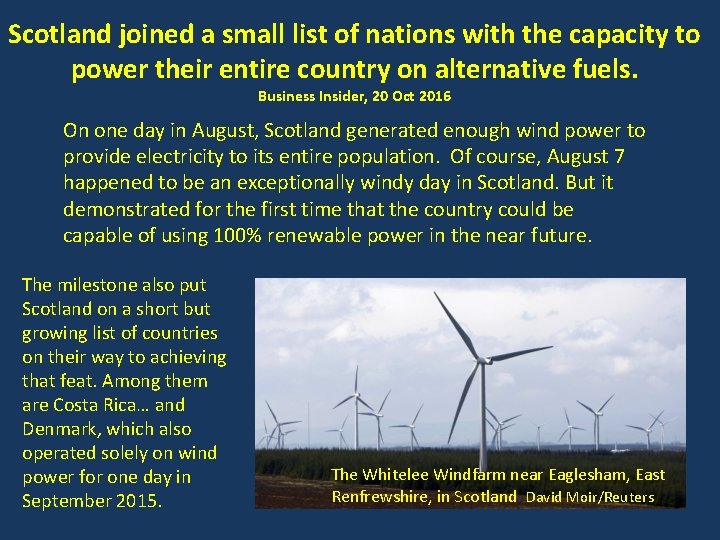 Scotland joined a small list of nations with the capacity to power their entire