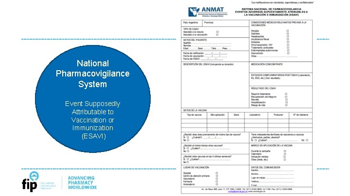 National Pharmacovigilance System Event Supposedly Attributable to Vaccination or Immunization (ESAVI) 