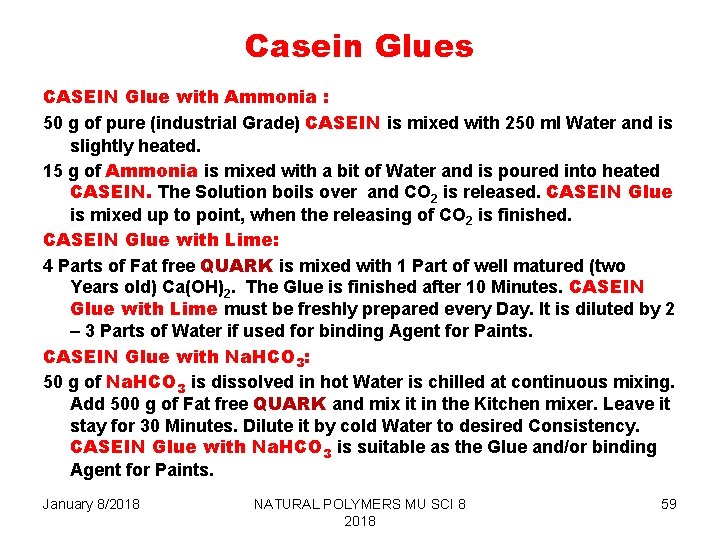 Casein Glues CASEIN Glue with Ammonia : 50 g of pure (industrial Grade) CASEIN