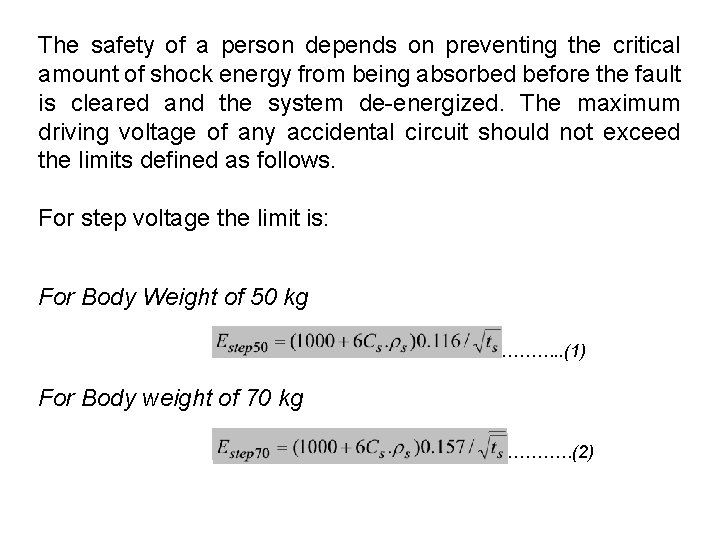 The safety of a person depends on preventing the critical amount of shock energy