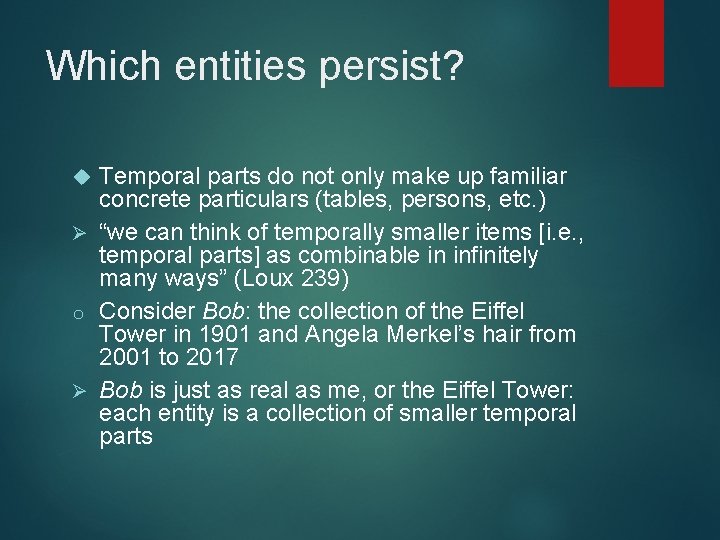 Which entities persist? Temporal parts do not only make up familiar concrete particulars (tables,