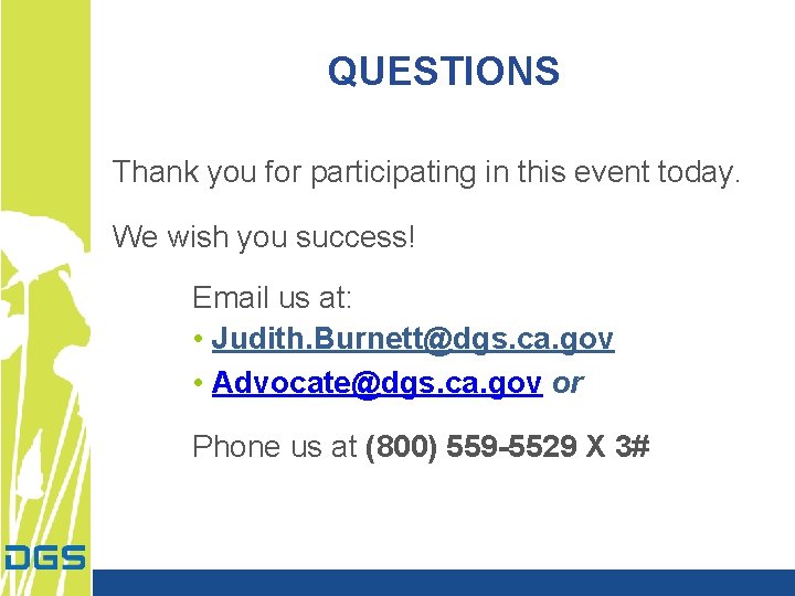 QUESTIONS Thank you for participating in this event today. We wish you success! Email QUESTIONS Thank you for participating in this event today. We wish you success! Email