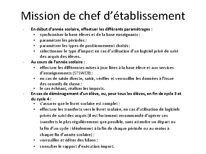 Mission de chef d’établissement - - - En début d’année scolaire, effectuer les différents