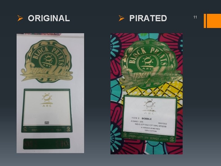 Ø ORIGINAL Ø PIRATED 11 