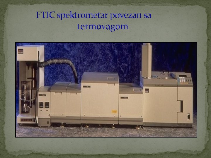 FTIC spektrometar povezan sa termovagom 