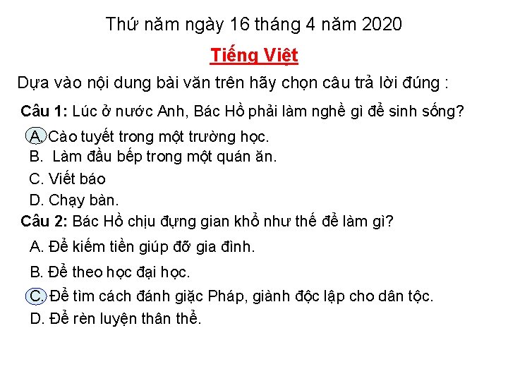 Thứ năm ngày 16 tháng 4 năm 2020 Tiếng Việt Dựa vào nội dung