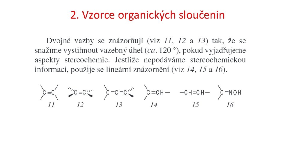 2. Vzorce organických sloučenin 
